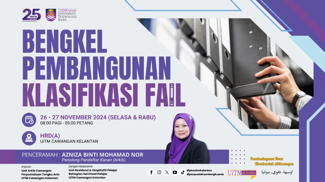 Bengkel Pembangunan Klasifikasi Fail (KF) UiTM Cawangan Kelantan