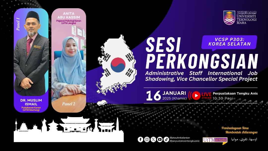 Sesi Perkongsian "Administrative Staff International Job Shadowing, Vice Chancellor Special Project (Vcsp P303): Korea Selatan"